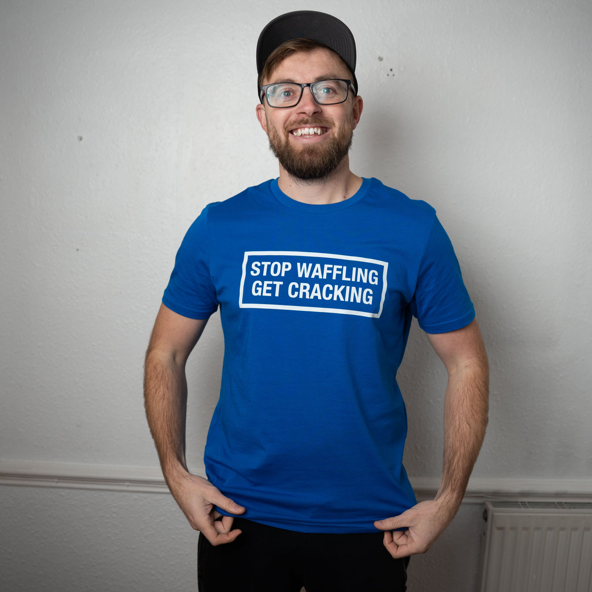 Stop Waffling Get Cracking T-Shirt – Flawless & Beyond