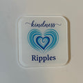 Kindness Ripples Coaster